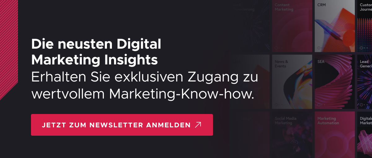 Die neusten Digital Marketing Insights - Erhalten Sie exklusiven Zugang zu wertvollem Marketing-Knwo-how